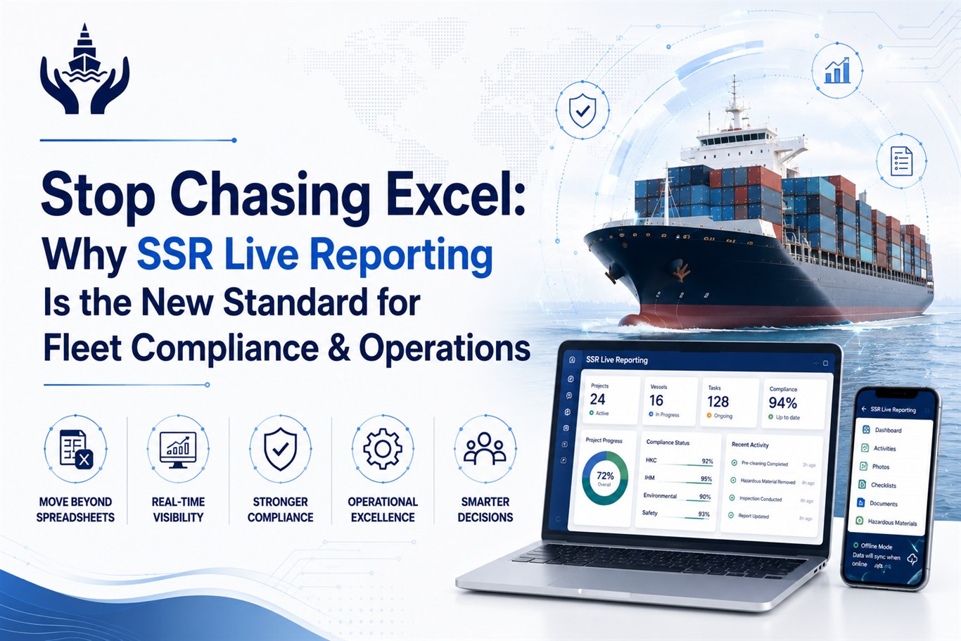 Stop Chasing Excel &mdash; SSR Live Reporting for digital ship recycling reporting by Varuna Sentinels BV